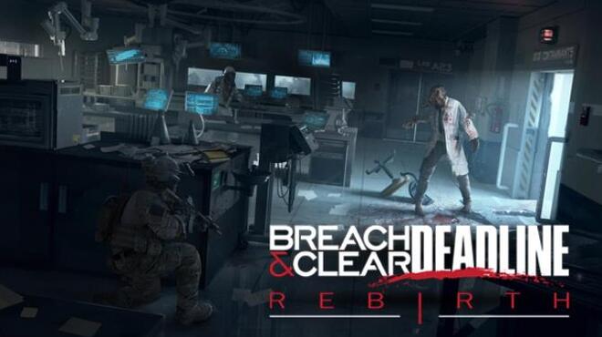 تحميل لعبة Breach & Clear: Deadline Rebirth (2016) مجانا