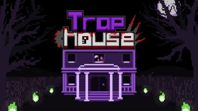 تحميل لعبة Trap House مجانا