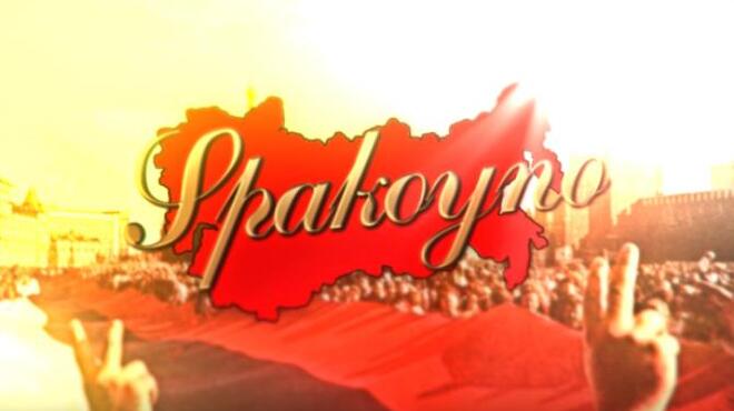 تحميل لعبة Spakoyno: Back to the USSR 2.0 GOTY Edition مجانا