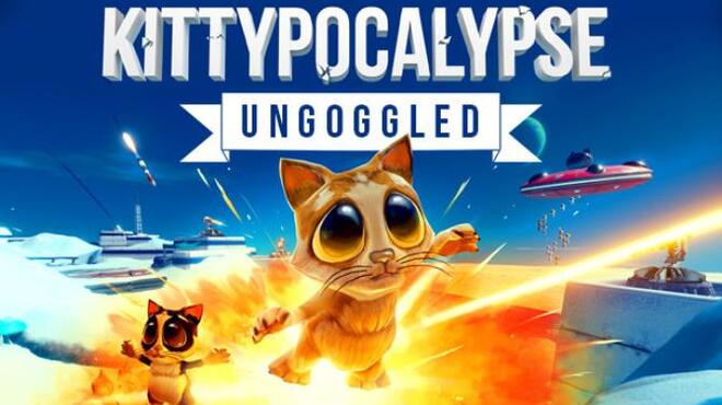 تحميل لعبة Kittypocalypse – Ungoggled مجانا