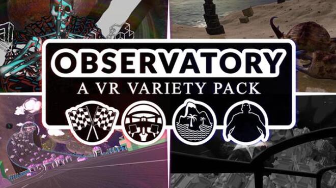 تحميل لعبة Observatory: A VR Variety Pack مجانا