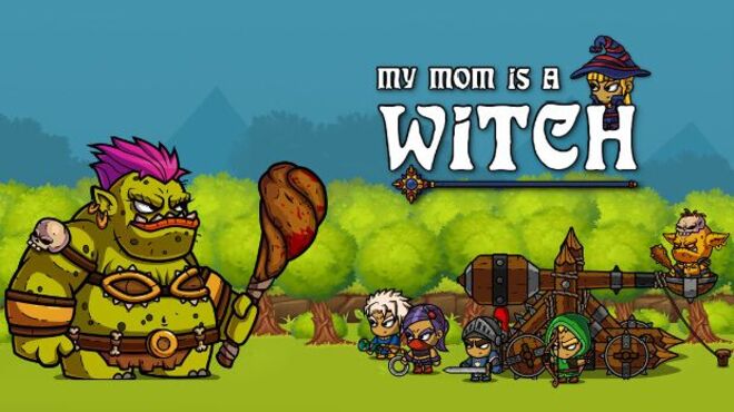 تحميل لعبة My Mom is a Witch (v191) مجانا