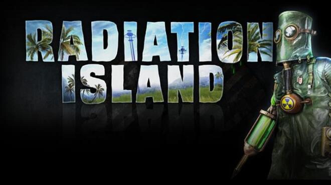 تحميل لعبة Radiation Island مجانا