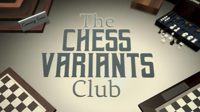 تحميل لعبة The Chess Variants Club مجانا