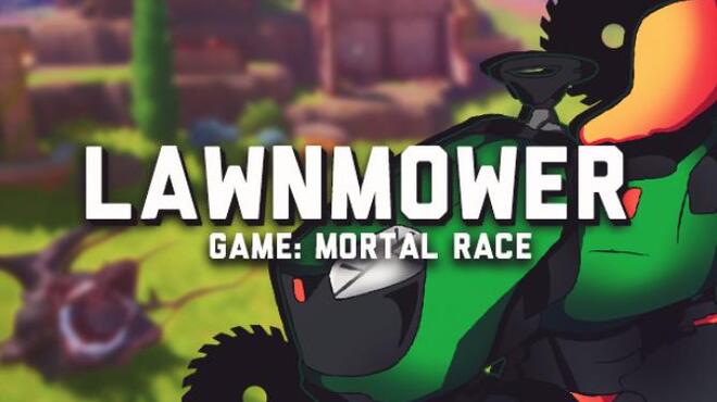 تحميل لعبة Lawnmower game: Mortal Race مجانا