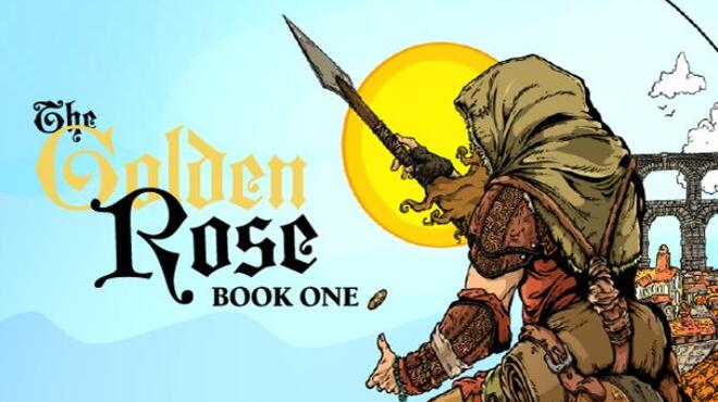 تحميل لعبة The Golden Rose: Book One مجانا
