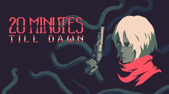 تحميل لعبة 20 Minutes Till Dawn (v0.9.1) مجانا