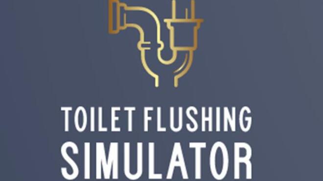 تحميل لعبة Toilet Flushing Simulator مجانا