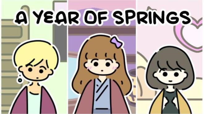 تحميل لعبة A YEAR OF SPRINGS (v1.05) مجانا