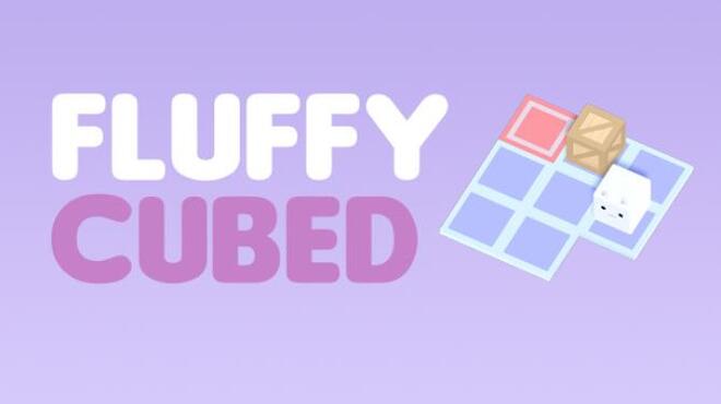 تحميل لعبة Fluffy Cubed مجانا
