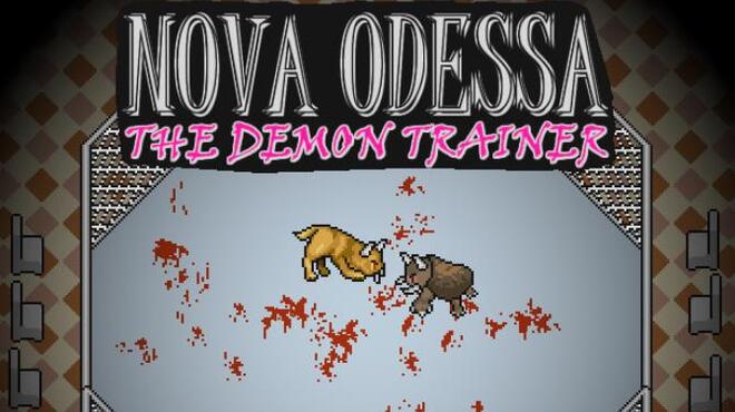 تحميل لعبة Nova Odessa – The Demon Trainer مجانا