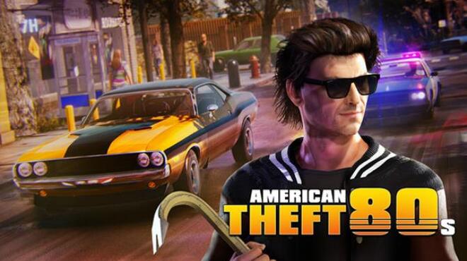 تحميل لعبة American Theft 80s (v1.1.02) مجانا