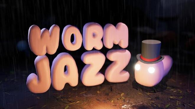 تحميل لعبة Worm Jazz مجانا