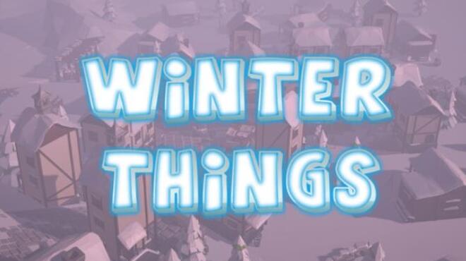 تحميل لعبة Winter Things مجانا