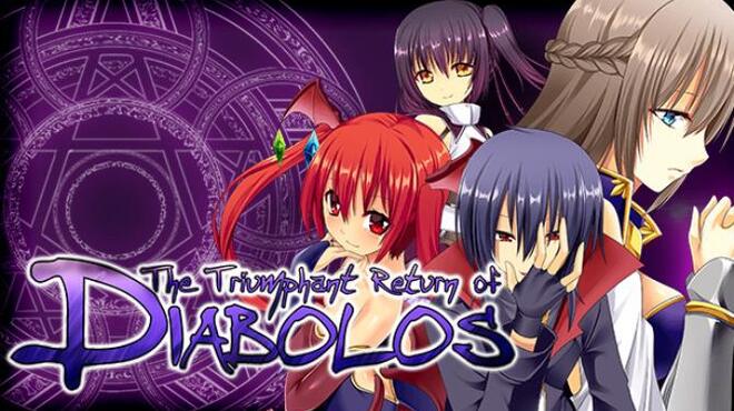 تحميل لعبة The Triumphant Return of Diabolos (v22.06.2022) مجانا