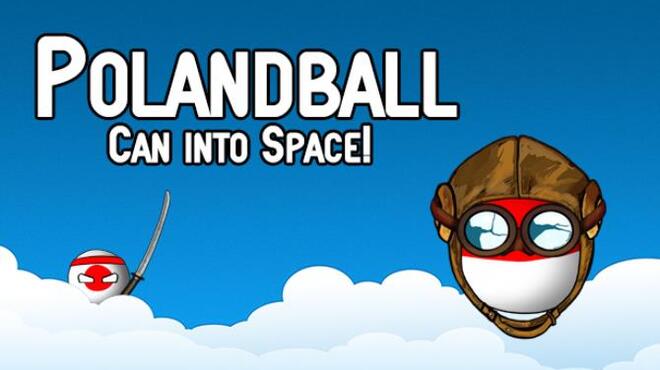 تحميل لعبة Polandball: Can into Space! مجانا