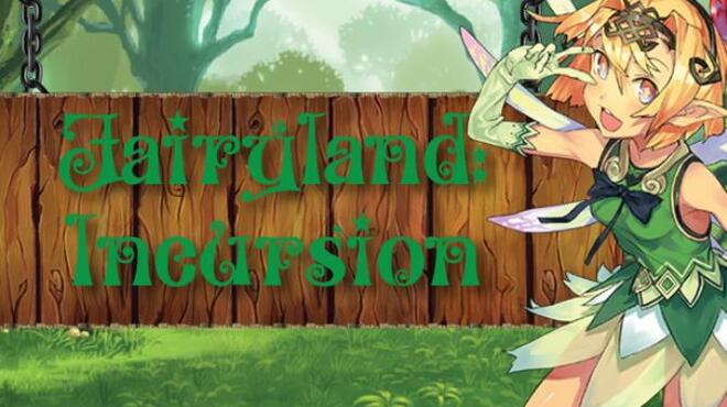 تحميل لعبة Fairyland: Incursion مجانا