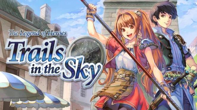 تحميل لعبة The Legend of Heroes: Trails in the Sky مجانا