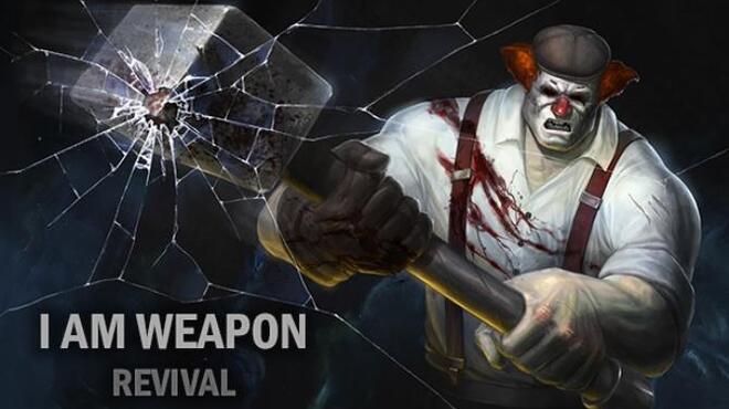 تحميل لعبة I am Weapon: Revival مجانا