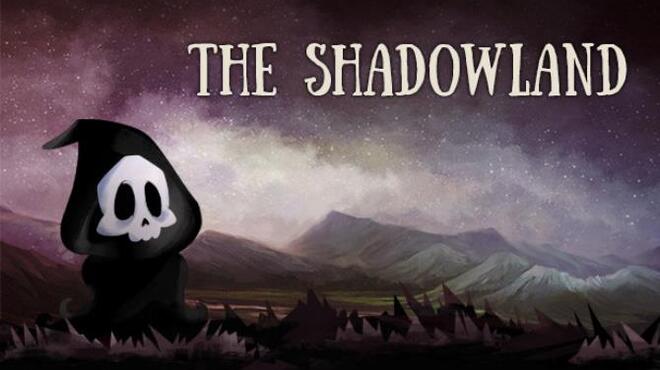 تحميل لعبة The Shadowland مجانا