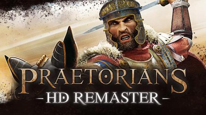 تحميل لعبة Praetorians – HD Remaster (v1.04) مجانا