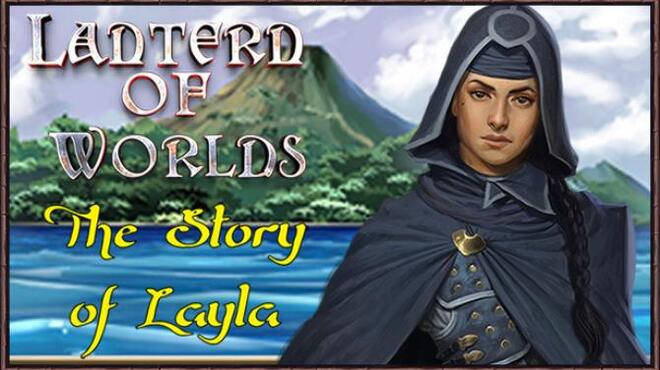 تحميل لعبة Lantern of Worlds – The Story of Layla مجانا
