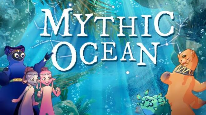 تحميل لعبة Mythic Ocean (v1.0.6) مجانا