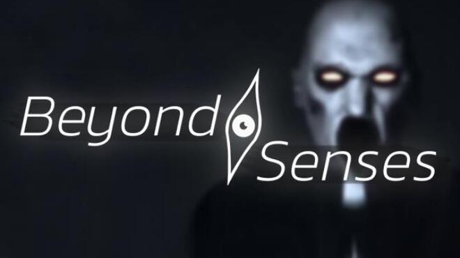 تحميل لعبة Beyond Senses (v0.3.2) مجانا