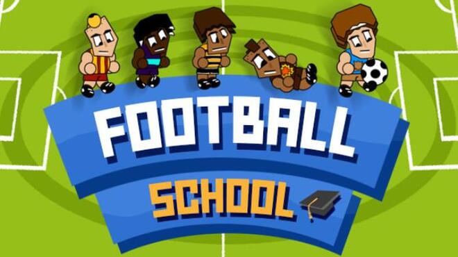 تحميل لعبة Football School مجانا