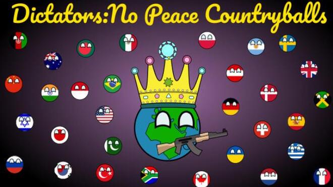 تحميل لعبة Dictators:No Peace Countryballs مجانا