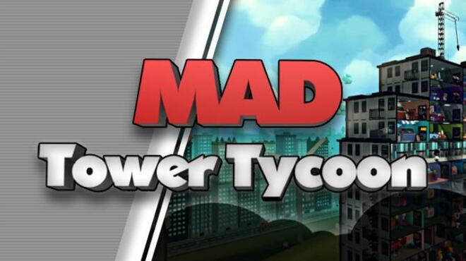 تحميل لعبة Mad Tower Tycoon (v08.03.2020) مجانا