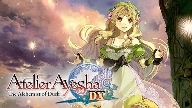 تحميل لعبة Atelier Ayesha: The Alchemist of Dusk DX مجانا