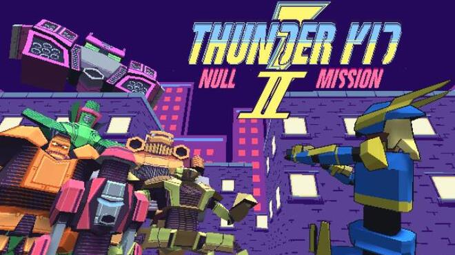 تحميل لعبة Thunder Kid II: Null Mission مجانا