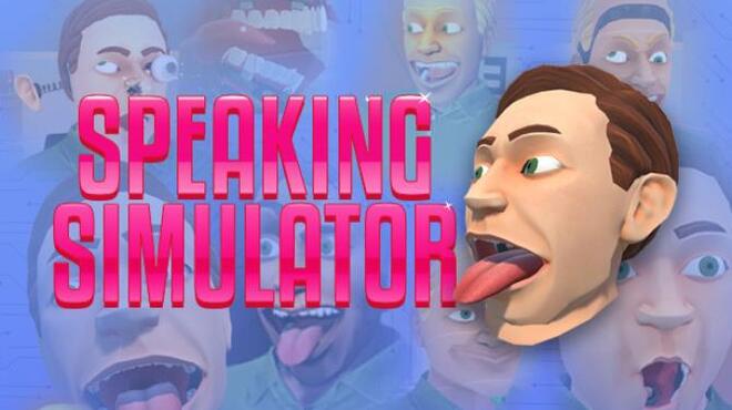 تحميل لعبة Speaking Simulator (v1.1.0) مجانا