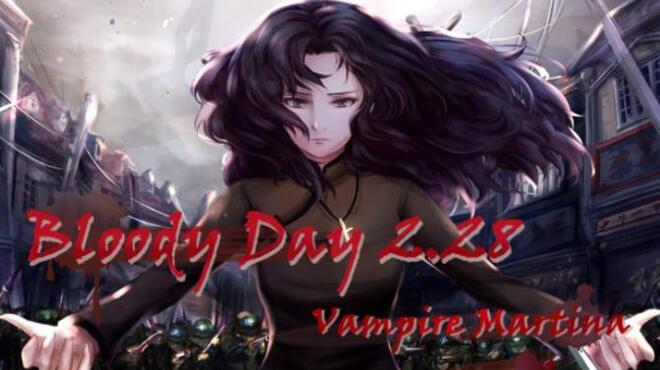 تحميل لعبة 血腥之日228-Vampire Martina-Bloody Day 2.28 مجانا
