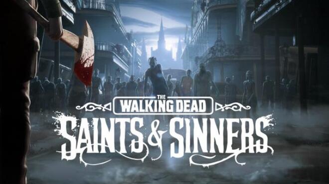 تحميل لعبة The Walking Dead: Saints & Sinners (v11.04.2023) مجانا