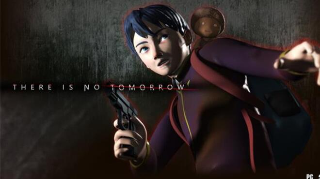 تحميل لعبة There Is No Tomorrow (v1.0.4) مجانا