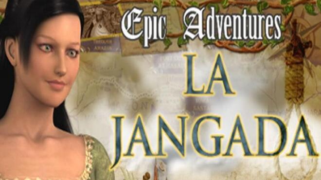 تحميل لعبة Epic Adventures: La Jangada مجانا