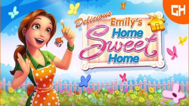 تحميل لعبة Delicious: Emily’s Home Sweet Home مجانا