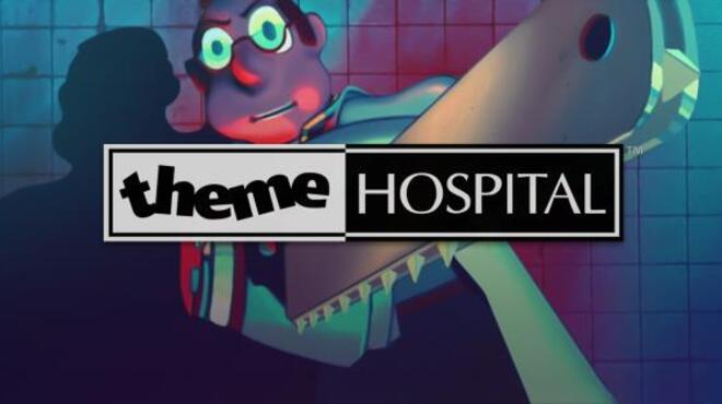 تحميل لعبة Theme Hospital مجانا