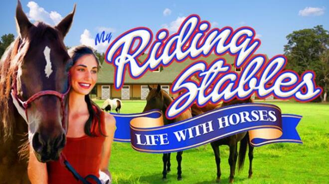 تحميل لعبة My Riding Stables: Life with Horses مجانا