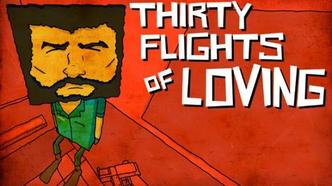 تحميل لعبة Thirty Flights of Loving (v17.06.2021) مجانا