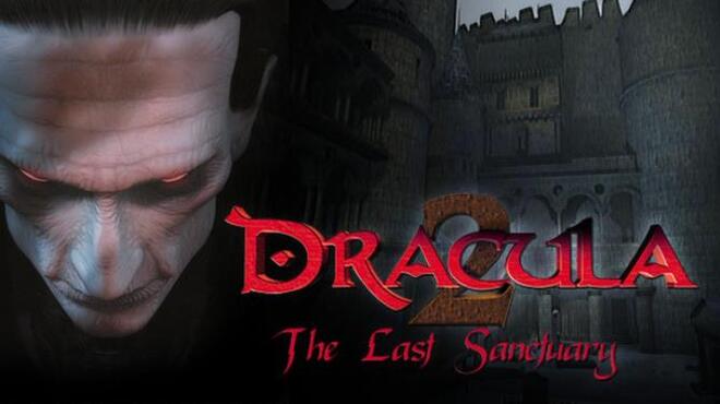 تحميل لعبة Dracula 2: The Last Sanctuary مجانا