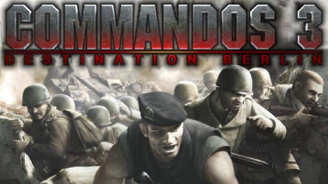 تحميل لعبة Commandos 3: Destination Berlin مجانا