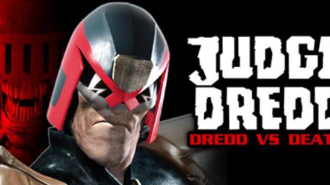 تحميل لعبة Judge Dredd: Dredd vs. Death مجانا