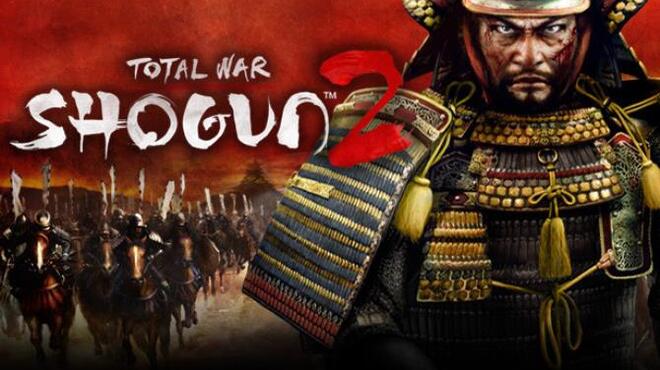 تحميل لعبة Total War: SHOGUN 2 (Complete Edition) مجانا