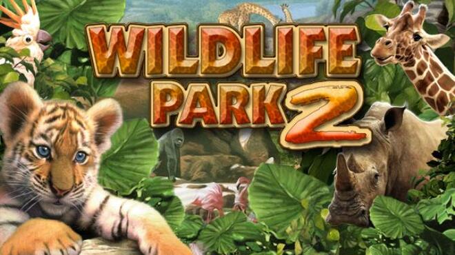 تحميل لعبة Wildlife Park 2 Ultimate Edition مجانا