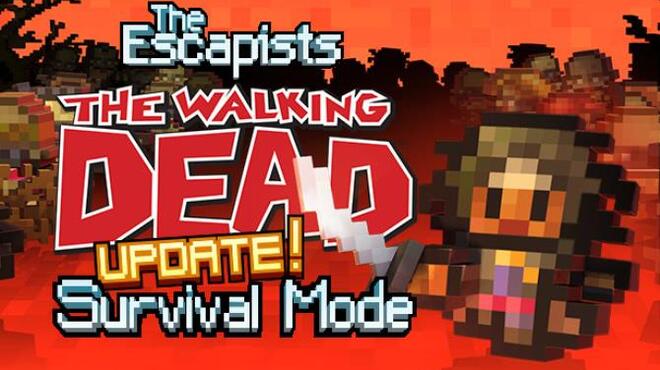 تحميل لعبة The Escapists: The Walking Dead (Update 2) مجانا