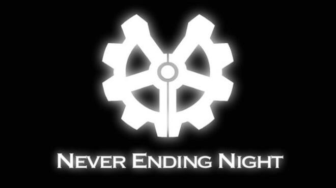 تحميل لعبة Never Ending Night مجانا