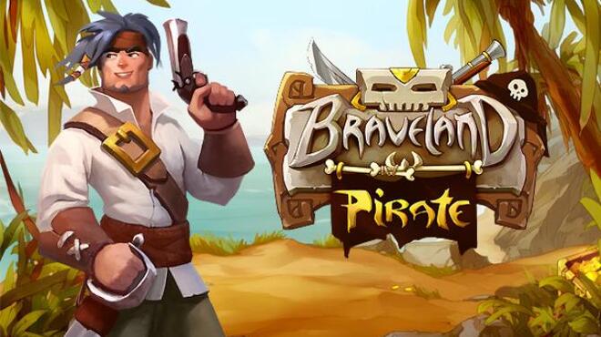 تحميل لعبة Braveland Pirate (v1.1.1.10) مجانا